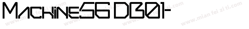 Machine56 DB01字体转换